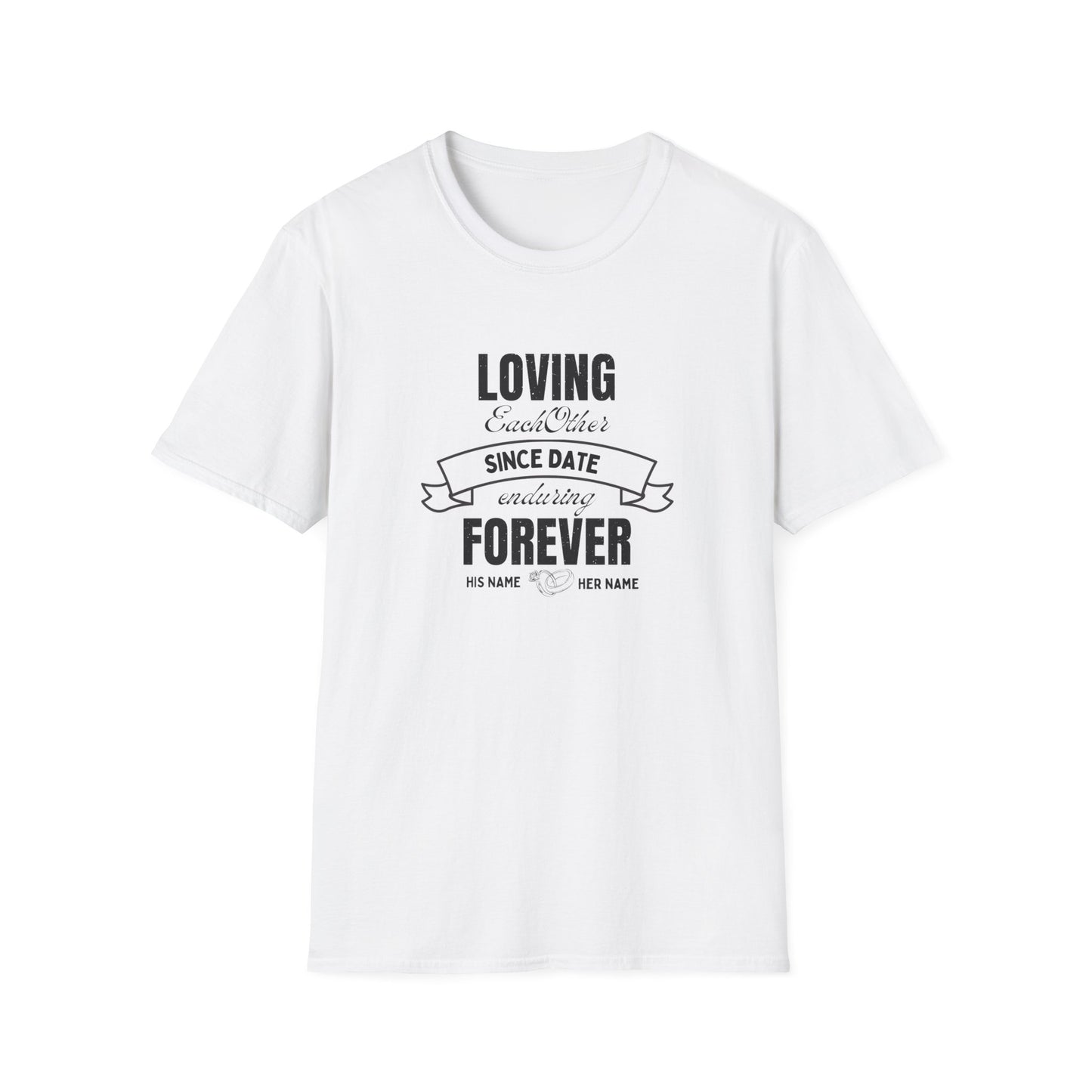 Loving Each Other | Wedding Anniversary T-Shirt